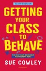 Getting Your Class to Behave - Sue Cowley - 9781801994323