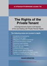 A Straightforward Guide to the Rights of the Private Tenants - Roger Sproston - 9781802364255