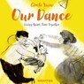 Our Dance - Circle Yuen - 9781802589894