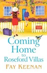 Coming Home to Roseford Villas - Fay Keenan - 9781802805918