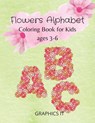 Flowers Alphabet Coloring Book - Graphics It - 9781803076829