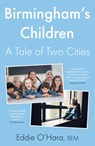 Birmingham's Children - EDDIE,  BEM O'Hara - 9781803132310