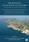 The Black Sea: Hub of Peoples and Cultures (8th Century BC–5th/6th Century AD) - Gocha R. Tsetskhladze ; James Hargrave ; Manolis (Professor of Classical Archaeology Manoledakis - 9781803279336