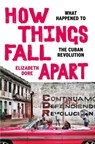 How Things Fall Apart - Elizabeth Dore - 9781803283791