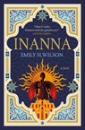 The Sumerians trilogy - Inanna - Emily H. Wilson - 9781803364407