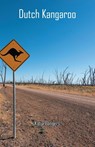 Dutch Kangaroo - Katja Bongers - 9781803814667