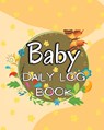 Baby's Daily Log Book - Bucker Justin - 9781803851877