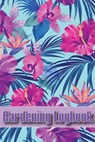 Gardening Logbook - Kim Hurley - 9781803861050