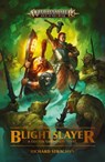 Blightslayer - Richard Strachan - 9781804073551