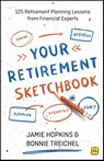 Your Retirement Sketchbook - Jamie P. Hopkins ; Bonnie Treichel - 9781804091951