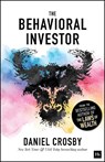 The Behavioral Investor - Daniel Crosby - 9781804094341