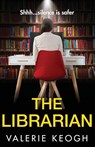 The Librarian - Valerie Keogh - 9781804154731