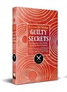 Guilty Secrets - Martine Bailey ; Christine Poulson ; Dea Parkin ; C.J. Carver - 9781804177303