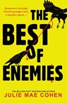 The Best of Enemies - Julie Mae Cohen - 9781804189429