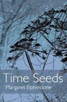 Time Seeds - Margaret Elphinstone - 9781804324059
