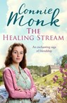 The Healing Stream - Connie Monk - 9781804360538