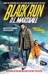 Black Run - D. L. Marshall - 9781804365892