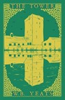 The Tower - W.B. Yeats - 9781804470305