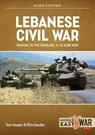 Lebanese Civil War Volume 5 - Tom Cooper ; Efim Sandler - 9781804513705
