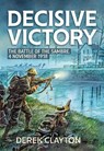 Decisive Victory - Derek Clayton - 9781804514771