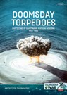 Doomsday Torpedoes - Krzysztof Dabrowski - 9781804515839