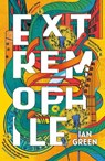 Extremophile - Ian Green - 9781804545867
