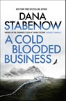 A Cold Blooded Business - Dana Stabenow - 9781804549582