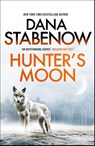 Hunter's Moon - Dana Stabenow - 9781804549636
