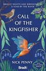 Call of the Kingfisher - Nick Penny - 9781804691113