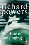 The Time of our Singing - Richard Powers - 9781804951828
