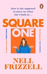 Square One - Nell Frizzell - 9781804990858