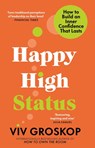 Happy High Status - Viv Groskop - 9781804992036