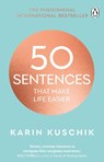 50 Sentences That Make Life Easier - Karin Kuschik - 9781804998786