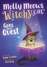 Molly Meows The Witchy Cat Goes on a Quest - Robin Twiddy - 9781805059813