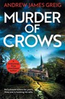 Murder of Crows - Andrew James Greig - 9781805089896