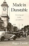 Made in Dunstable - Roger Parrott - 9781805140276