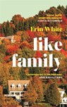 Like Family - Erin White - 9781805229155