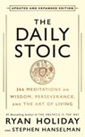 The Daily Stoic: 10th Anniversary Edition - Ryan Holiday ; Stephen Hanselman - 9781805229247