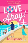 Love Ahoy! - Jo Lyons - 9781805571834