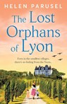 The Lost Orphans of Lyon - Helen Parusel - 9781805577812