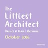 The Littlest Architect - Daniel Benham - 9781805951995