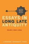 Essays in Long Late Antiquity, Volume 1 (2026) - Sam Barber ; Michael Eber ; Mateusz Fafinski - 9781805968375