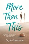 More Than This - Layla Emmerson - 9781806340965