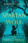 Spartan Wolf - Benedict Lister - 9781806345465