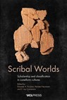 Scribal Worlds - Eduardo A. Escobar ; Kiersten Neumann ; C. Jay Crisostomo - 9781806550807