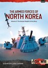 The Armed Forces of North Korea Volume 3 - Stijn Mitzer ; Joost Oliemans - 9781806722181