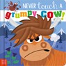 Never Touch a Grumpy Cow! - Cara Jenkins - 9781806832958