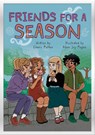 Friends for a Season - Charis Mather - 9781807940218