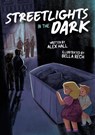 Streetlights in the Dark - Alex (Editor Author Hall - 9781807940232