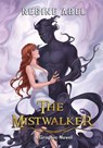 The Mistwalker - Regine Abel - 9781834430355